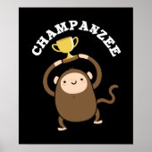 Poster Champanzee Funny Champion Chimpanzé Pun Dark BG (Devant)