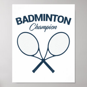 Poster Champion de badminton I Raquette I Volant I Badmin