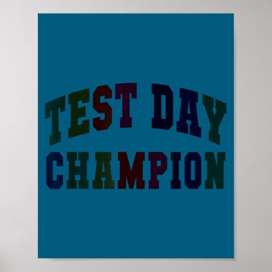 Poster Champion de journée de test drôle testant tout ens (Devant)
