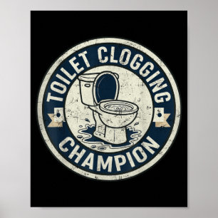 Poster Champion de l'obstruction de toilette pour hommes