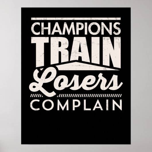 Poster Champions Les Perdants De Train Se Plaignent Motiv (Devant)