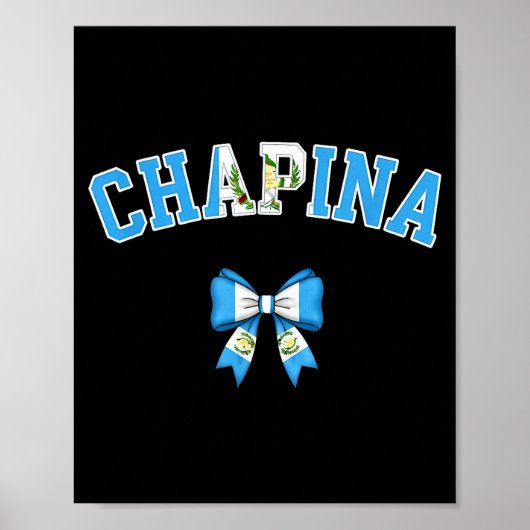 Poster Chana Guatemalan Women Coquette Bow Guatemala Flag (Devant)