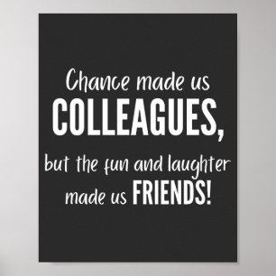 Poster Chance made colleagues