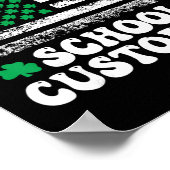 Poster Chanceux Concierge de l'école St Patricks Day (Coin)