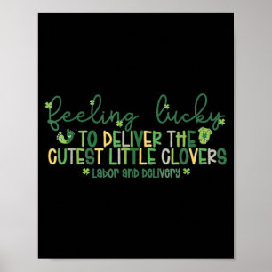 Poster Chanceux de livrer les plus mignons petits trèfles