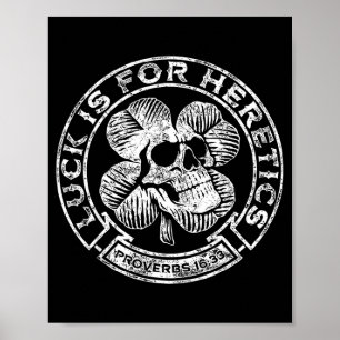 Poster Chanceux est pour les hérétiques proverbes 16_33 s