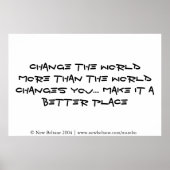 Poster Changez le monde plus que le monde ne vous change (Devant)