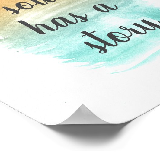 Poster Chaque âme a une histoire inspirante (Coin)