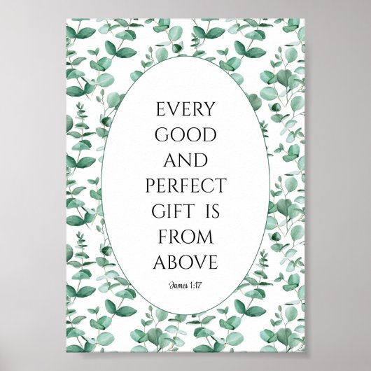 Poster Chaque cadeau parfait et bon provient d'eucalyptus (Devant)