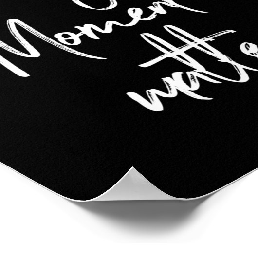 Poster Chaque instant importe (Coin)