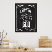 Poster Chaque jour est un cadeau de GOD Chalkboard Art (Cuisine)