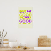 Poster Chaque Jour Peut Ne Pas Être Bon (Cuisine)