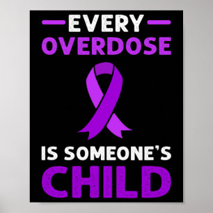 Poster Chaque overdose est l'enfant de quelqu'un. Adjudic
