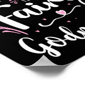 Poster Chaque Princesse A Besoin D'Une Godmère Fée (Coin)