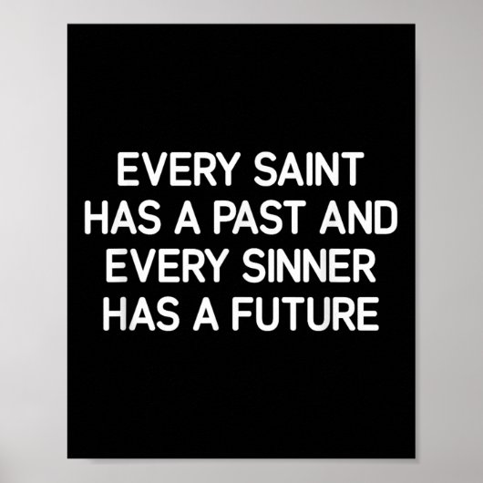 Poster Chaque Saint A Un Passé, Une Inspiration (Devant)