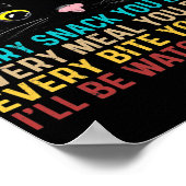 Poster Chaque Snack Vous Faites Chat Drôle Chat Maman Cha (Coin)