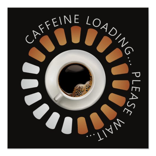 Poster Chargement de caféine (Devant)