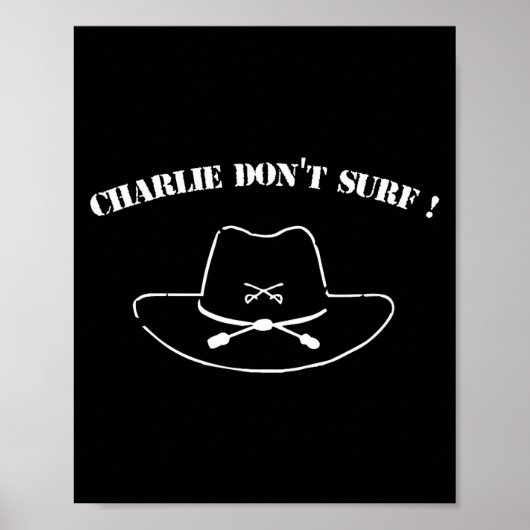 Poster Charlie Don't Surf !  (Devant)