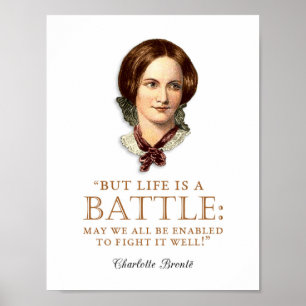 Poster Charlotte Bronte - La vie est une bataille