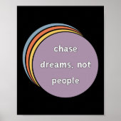 Poster Chase Dreams, pas les gens (Devant)