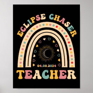 Poster Chaser Eclipse Solaire 2024 Avril 8 Enseignant