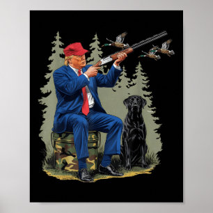 Poster Chasse amusante Canard Trump Camo Chasse Bonjour