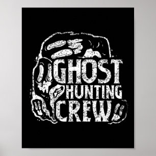 Poster Chasse aux fantômes Crew Ghosts Hunt Hunter