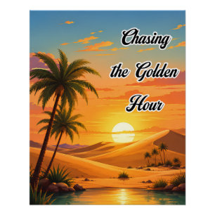Poster Chasser l'heure dorée Désert Coucher de soleil Est