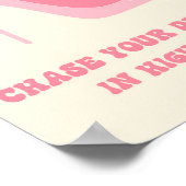 Poster Chasser vos rêves en talons hauts Citation rose (Coin)