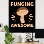 Poster Chasseur de champignons Funginf Awesome (Bureau à domicile)