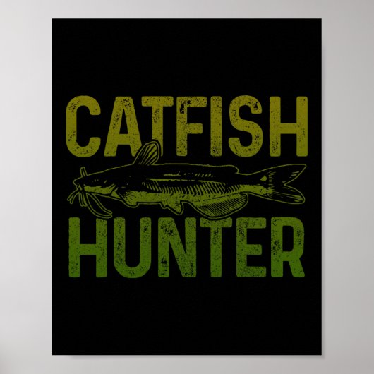 Poster Chasseur de poisson catfish Pêche Cadeau (Devant)