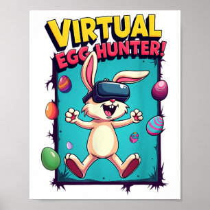 Poster Chasseur virtuel d'oeufs - Amusant lapin de joueur