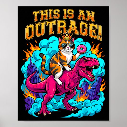 Poster Chat chevauchant un dinosaure c'est une outrage su (Devant)