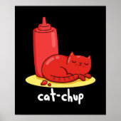 Poster Chat-chup Funny Red Ketchup Chat Pun Dark BG (Devant)