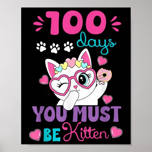 Poster Chat de 100ème jour d'école Vous devez être B (Devant)