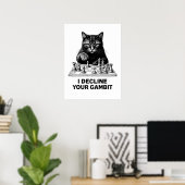 Poster Chat d'échecs décline votre gambit (Bureau à domicile)