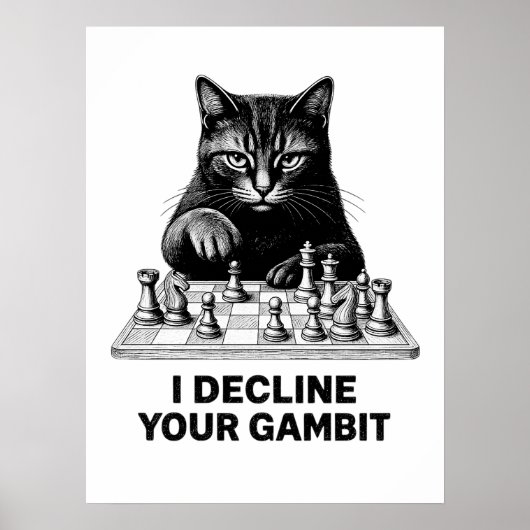 Poster Chat d'échecs décline votre gambit (Devant)