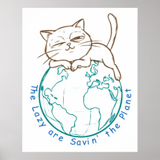 Poster Chat Drôle Sauvant la Planète Écologiste Paresseux