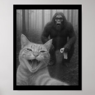Poster Chat Drôle Surpris Happy Selfie Avec Bigfoot Sasq