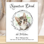 Poster Chat Mariage Signature Boissons Pet Photo Bar<br><div class="desc">Signature Boissons de vos animaux de compagnie! Inclure votre meilleur chien, meilleur chat et tout animal de compagnie dans votre mariage avec son bar à boissons signature pour vos invités. Parfait pour les amoureux de les chiens, et un bar spécial chien sera un succès à votre mariage. Blanc simple mais...</div>