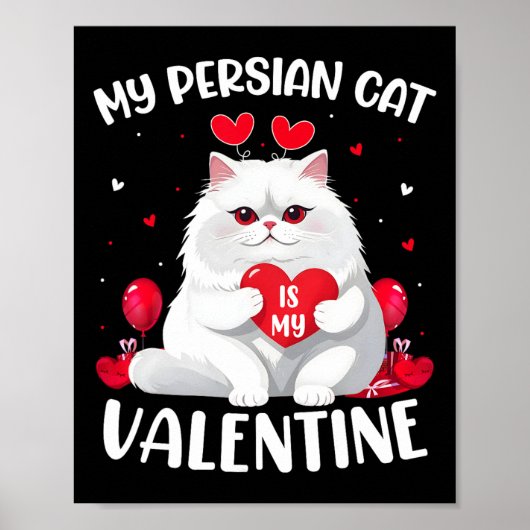 Poster Chat Persan Est Mon Cœur De La Saint-Valentin Chat (Devant)