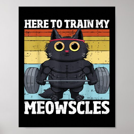 Poster Chat Train Mes Meowscles Drôle Gym Travail Femme C (Devant)
