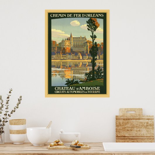 Poster Château d'Amboise (Cuisine)