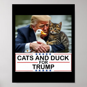 Poster Chats et canards pour Trump 2024 Chatons et canard