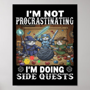 Poster Chats Je ne procrastine pas Je fais des quêtes sec