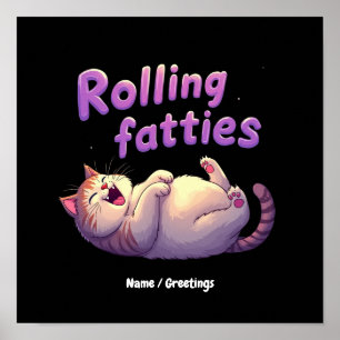 Poster Chats Mèmes Drôles et Mignons Chonk Roulant des Fa