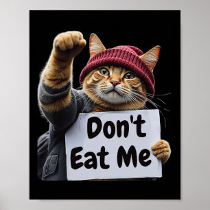 Poster Chats Ne Me Mangez Pas Pour Trump 2024 Trump Ou Le