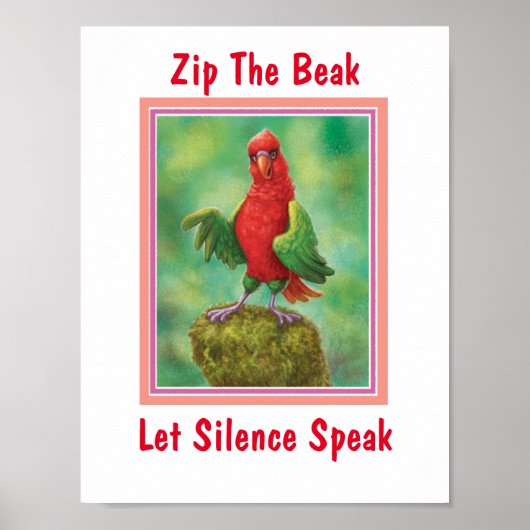 Poster Chattering Lory : Zip The Beak Let Silence Speed (Devant)