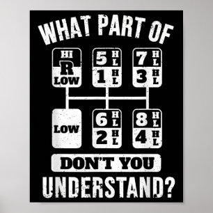 Poster Chauffeur de camion de camion amusant Gear Stick S