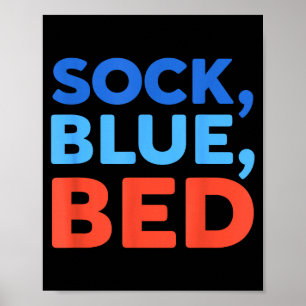 Poster Chaussette Bleue Lit Mème Drôle